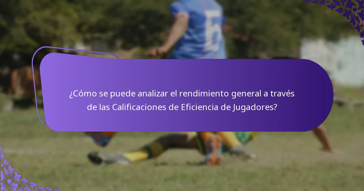 ¿Cuáles fueron las contribuciones en los partidos de las mejores jugadoras del torneo?