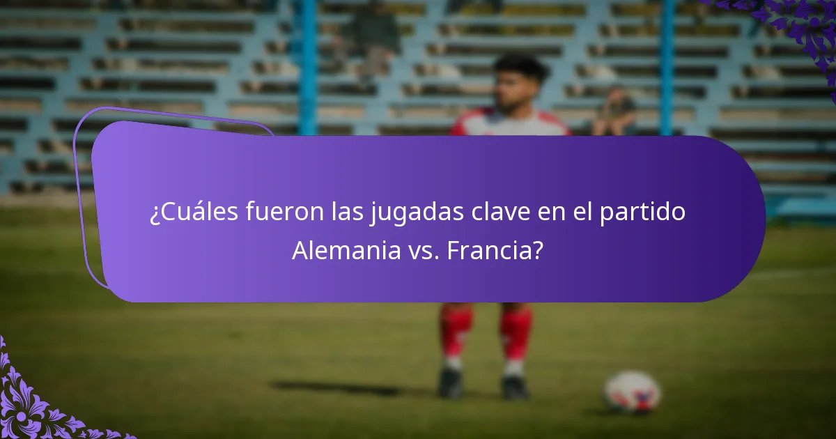 ¿Qué cambios tácticos ocurrieron durante el partido?