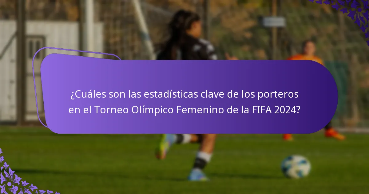 ¿Qué comentarios de expertos existen sobre las actuaciones de los porteros?