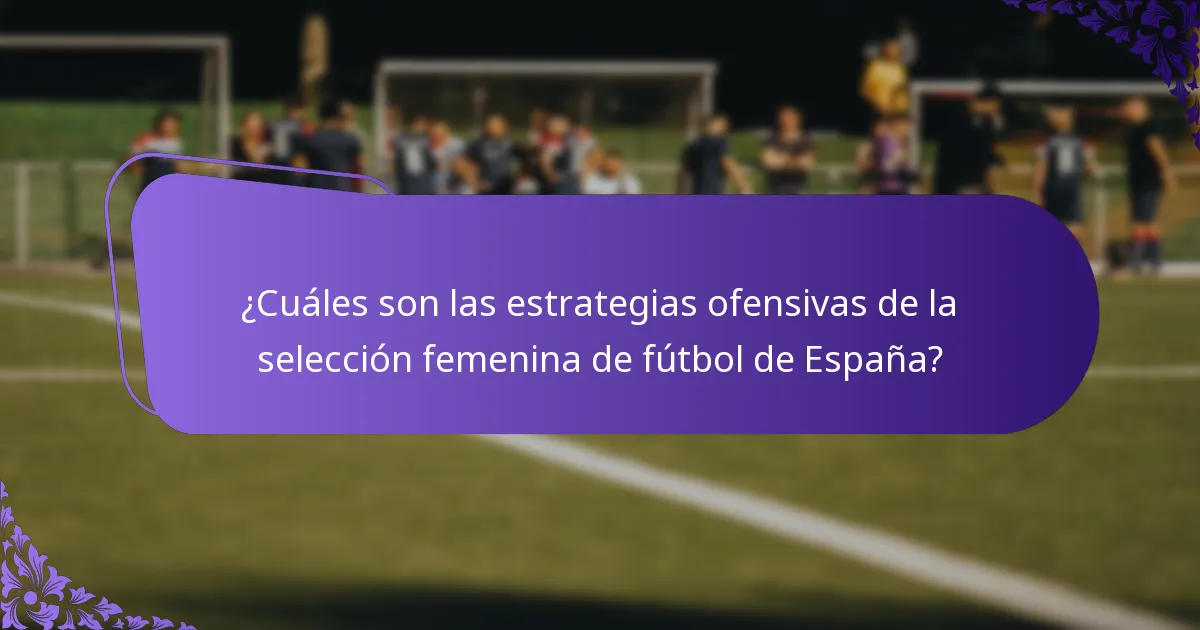 ¿Qué conocimientos se pueden obtener de los análisis de partidos del equipo femenino de España?