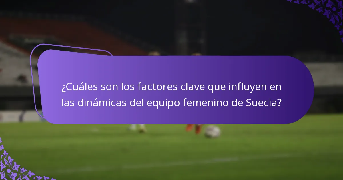 ¿Cómo se evalúan a los jugadores individuales en el equipo femenino de Suecia?