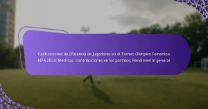 featured-image-calificaciones-de-eficiencia-de-jugadoras-en-el-torneo-olimpico-femenino-fifa-224-metricas-contribuciones-en-los-partidos-rendimiento-g
